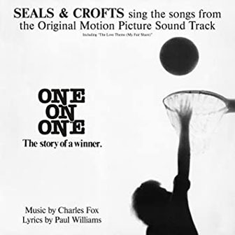 "My Fair Share" by Seals & Crofts