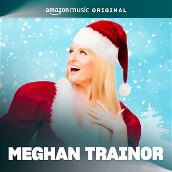 "Jingle Bells" by Meghan Trainor