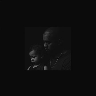 "Only One" by Kanye West