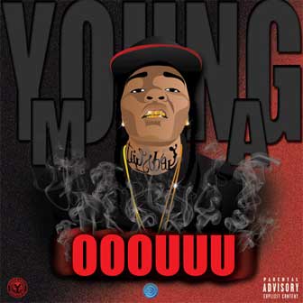 "Ooouuu" by Young M.A.