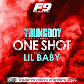 "One Shot" by YoungBoy Never Broke Again