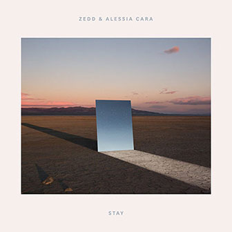 "Stay" by Zedd