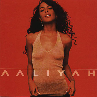 "Aaliyah" album by Aaliyah