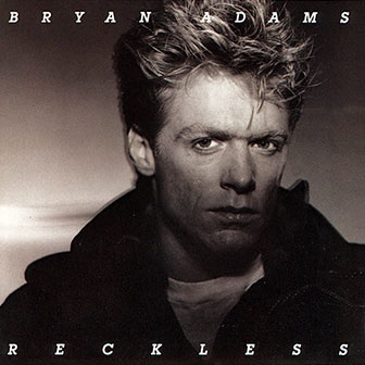 "Reckless" album by Bryan Adams