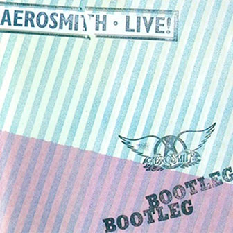 "Live! Bootleg" album by Aerosmith
