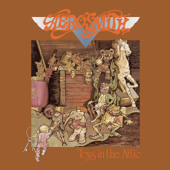 "Toys In The Attic" album by Aerosmith