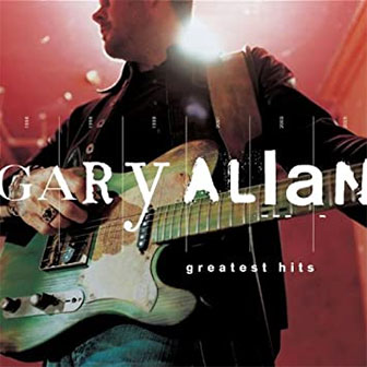 "Greatest Hits" album by Gary Allan