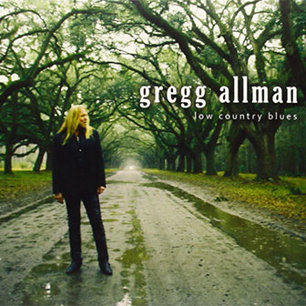 "Low Country Blues" album by Gregg Allman