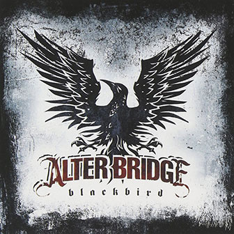 "Blackbird" album by Alter Bridge