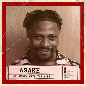 "Mr. Money With The Vibe" album by Asake