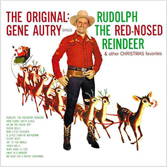 "Rudolph The Red-Nosed Reindeer" album by Gene Autry