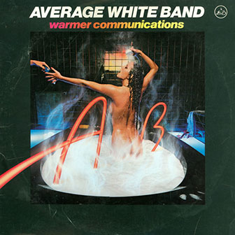 "Warmer Communications" album by Average White Band