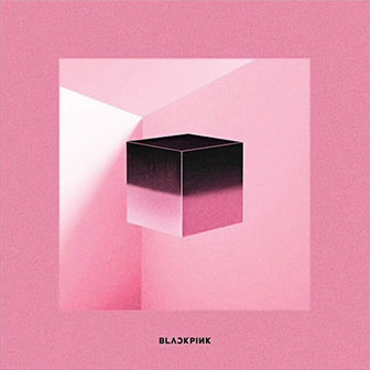 "Square Up" EP by BLACKPINK