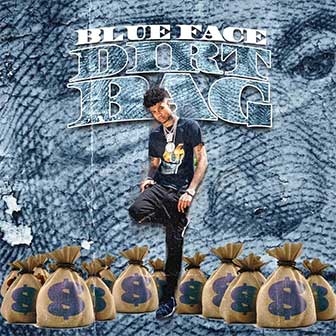 "Dirt Bag" album by Blueface