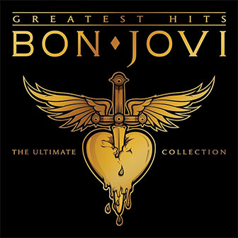 "Greatest Hits: The Ultimate Collection" album by Bon Jovi