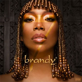 "B7" album by Brandy