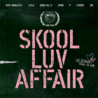 "Skool Luv Affair" album by BTS