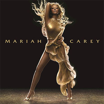 "Say Somethin'" by Mariah Carey