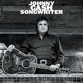 "Songwriter" album by Johnny Cash