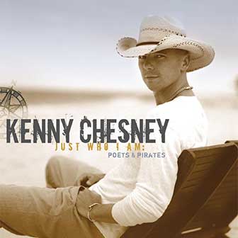 "Just Who I Am: Poets & Pirates" album by Kenny Chesney