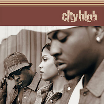 "City High" album