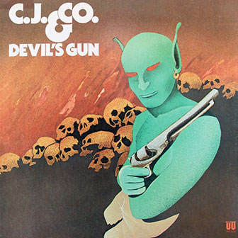 "Devil's Gun" by CJ & Company