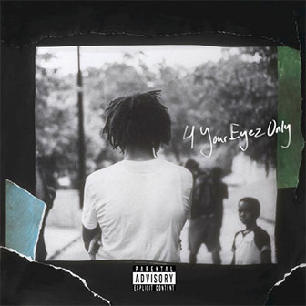 "4 Your Eyez Only" album by J. Cole