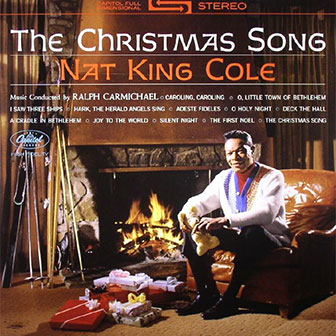 "The Christmas Song" by Nat King Cole