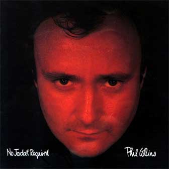 "No Jacket Required" album by Phil Collins