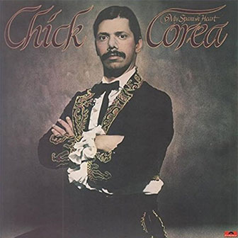 "My Spanish Heart" album by Chick Corea