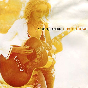 "C'mon C'mon" album by Sheryl Crow