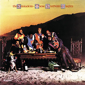 "Those Southern Knights" album "Those Southern Knights" album