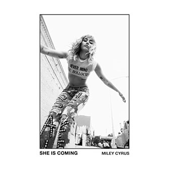 "She Is Coming" EP by Miley Cyrus