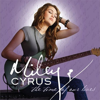 "The Time Of Our Lives" EP by Miley Cyrus