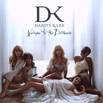 "Damaged" by Danity Kane