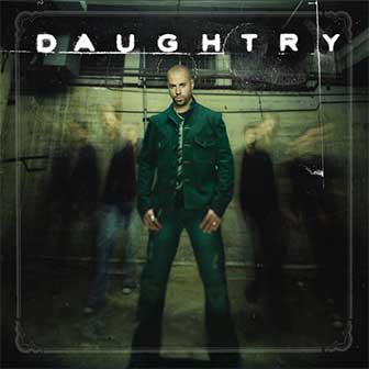 "Over You" by Daughtry