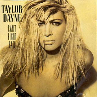 "Can't Fight Fate" album by Taylor Dayne