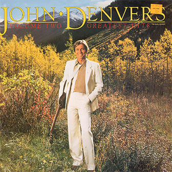 "My Sweet Lady" by John Denver