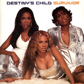 "Survivor" album by Destiny's Child