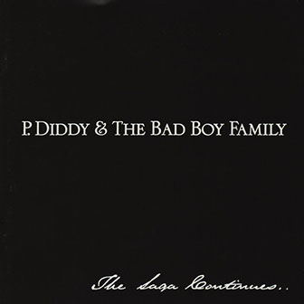 "Bad Boy For Life" by P. Diddy