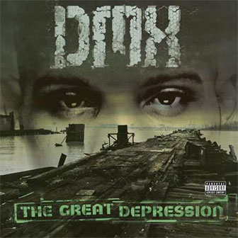 "The Great Depression" album by DMX