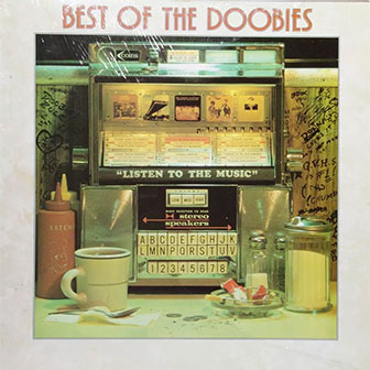 "Best Of The Doobies" album by The Doobie Brothers