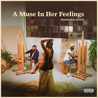 "A Muse In Her Feelings" album by dvsn