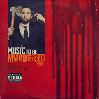 "Music To Be Murdered By" album by Eminem