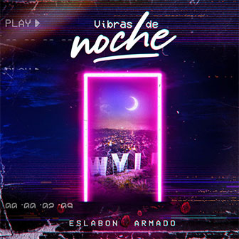 "Vibras de Noche" album by Eslabon Armado