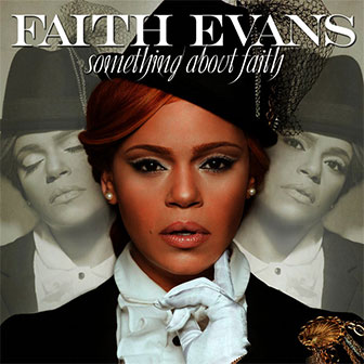 "Something About Faith" album by Faith Evans