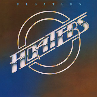 "Floaters" album by The Floaters