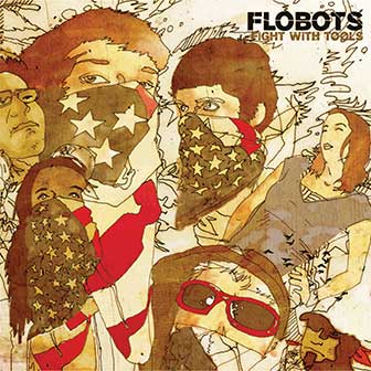 "Fight With Tools" album by Flobots