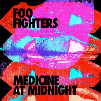 "Medicine At Midnight" album by Foo Fighters
