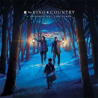 "A Drummer Boy Christmas" album by For King And Country